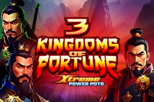 3 Kingdoms of Fortune - Xtreme Power Pots