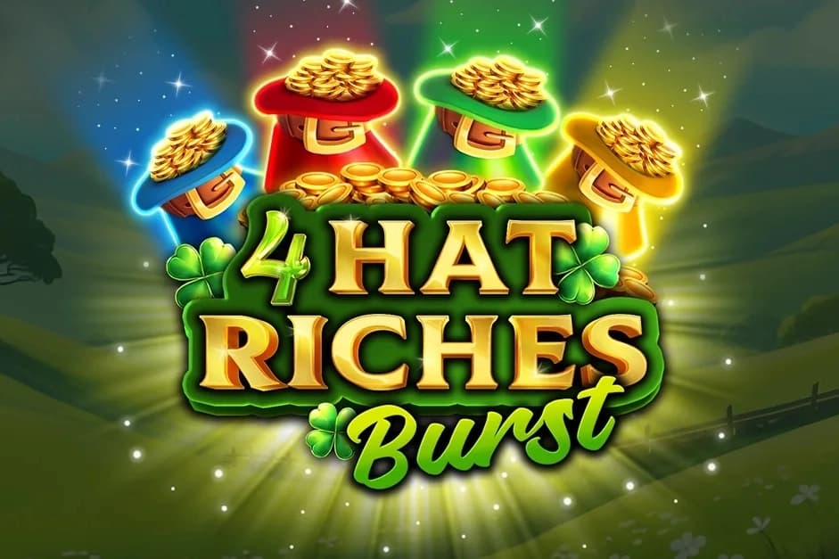 4 Hat Riches Burst