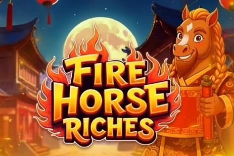 Fire Horse Riches