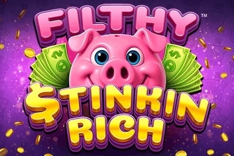 Filthy Stinkin Rich