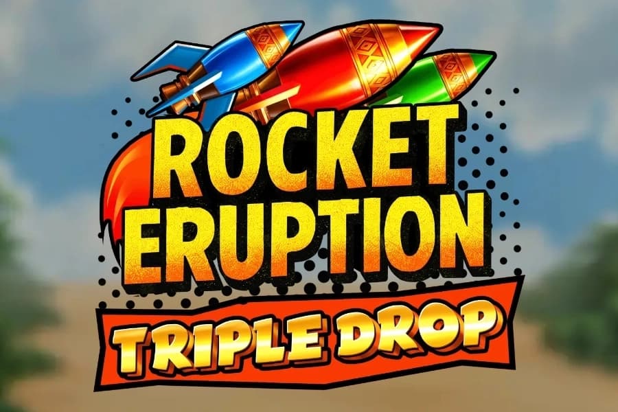 Rocket Eruption Triple Drop