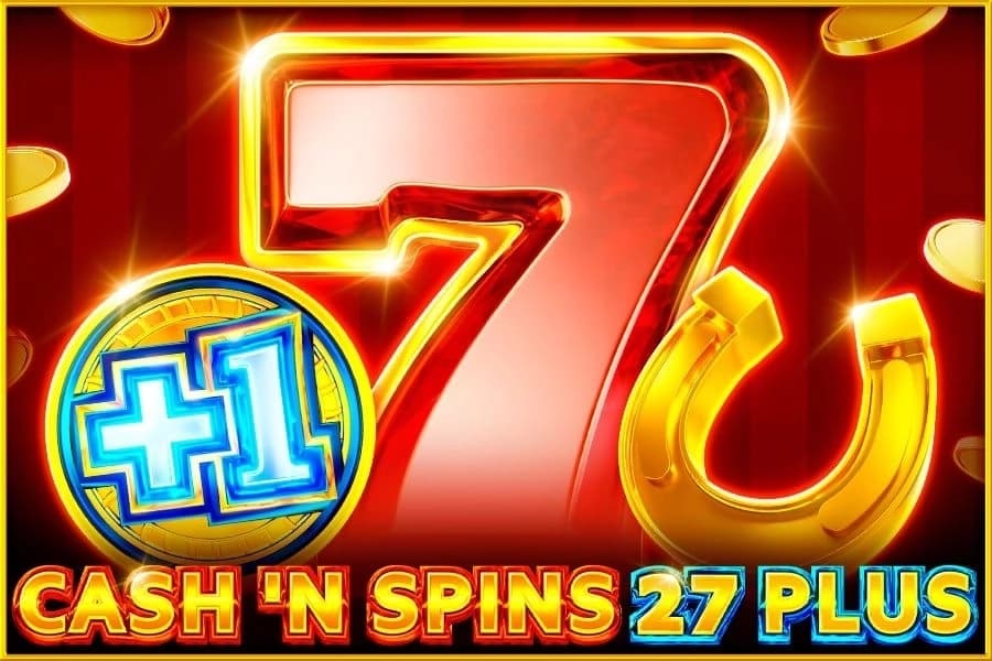 Cash'n Spins 27 Plus