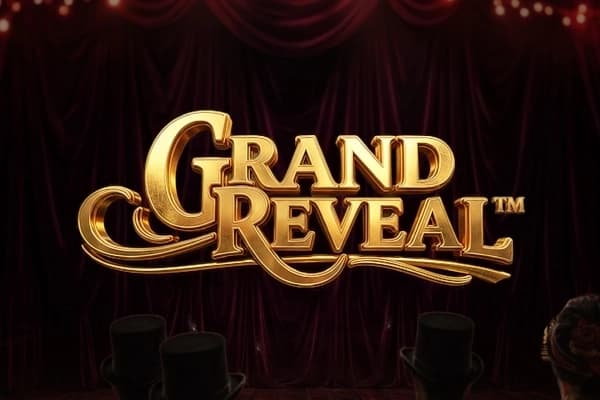 Grand Reveal