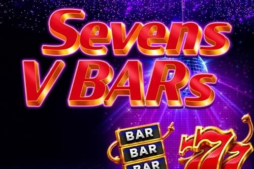 Sevens V BARs