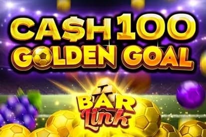 Cash 100 Golden Goal Bar Link