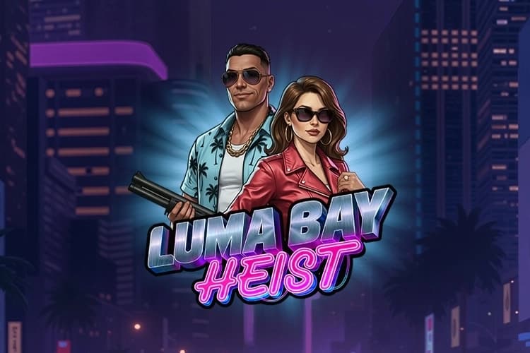 Luma Bay Heist