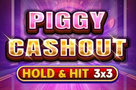 Piggy Cashout - Hold & Hit 3x3