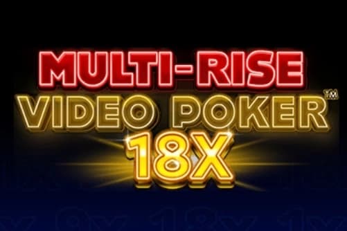 Multi Rise Video Poker 18X