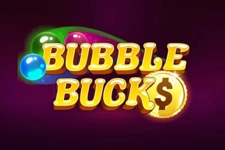 Bubble Bucks