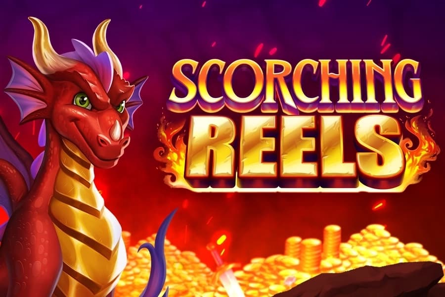 Scorching Reels