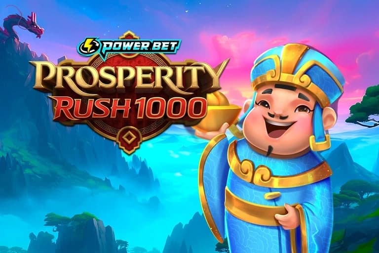 Prosperity Rush 1000