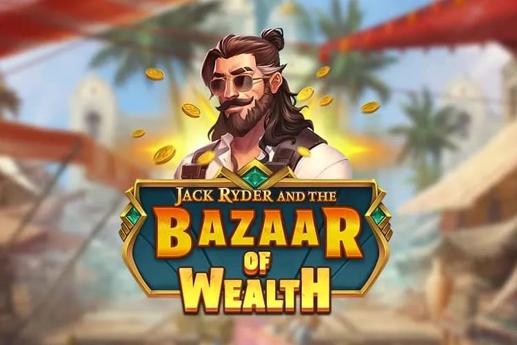 Jack Ryder and the Bazaar of Wealth