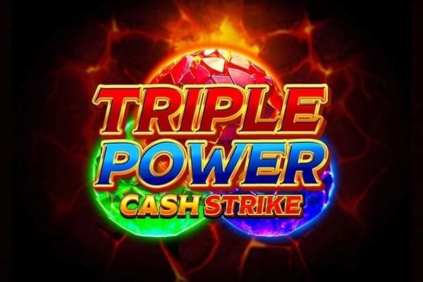Triple Power Cash Strike
