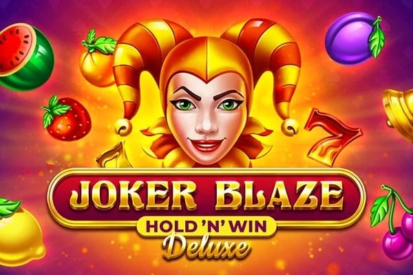 Joker Blaze Hold 'N' Win Deluxe