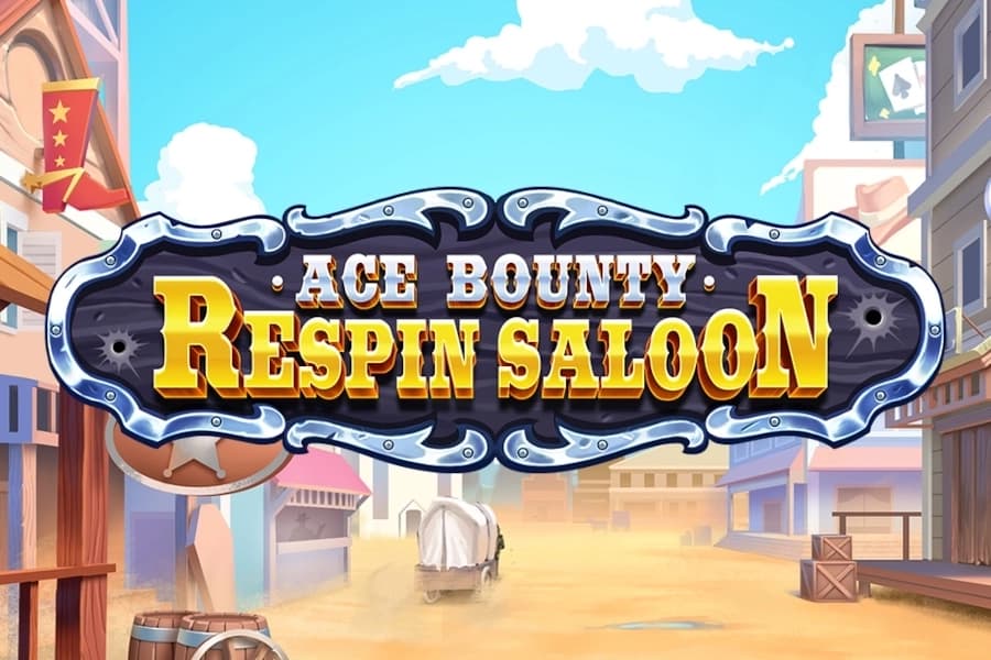 Ace Bounty Respin Saloon