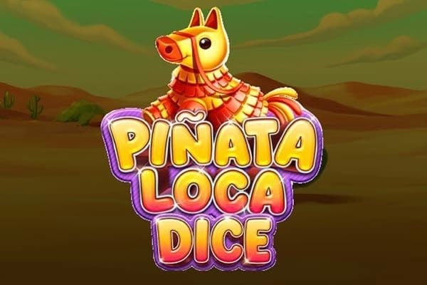 Pinata Loca Dice