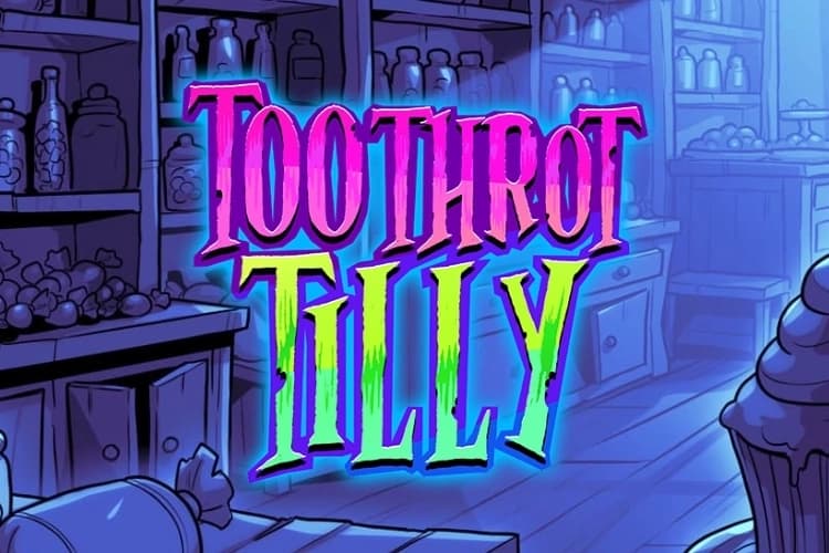 Toothrot Tilly