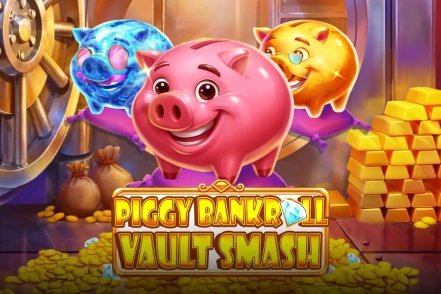 Piggy Bankroll: Vault Smash