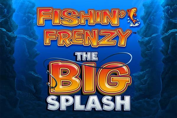 Fishin' Frenzy The Big Splash