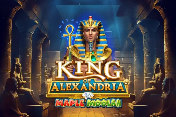 King of Alexandria Maple Moolah