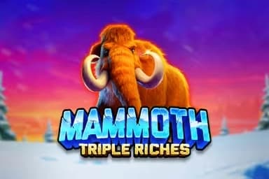 Mammoth Triple Riches