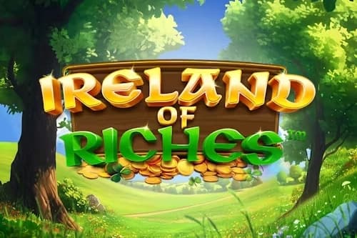 Ireland of Riches