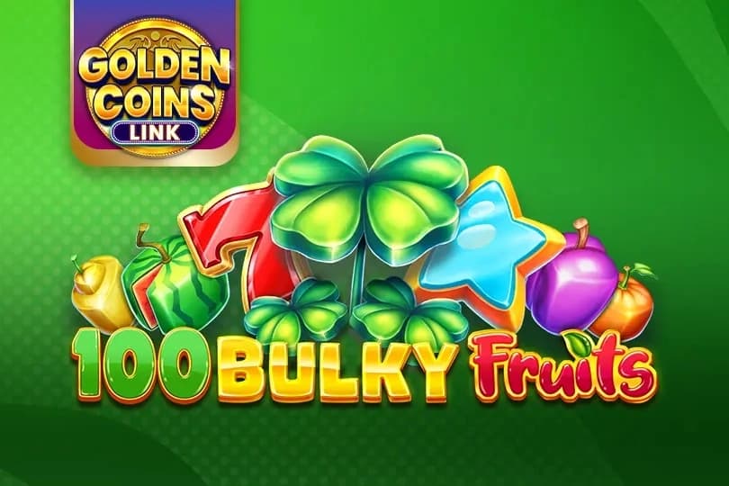 100 Bulky Fruits Golden Coins Link