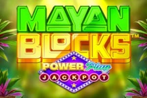 Mayan Blocks PowerPlay Jackpot