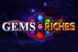Gems & Riches