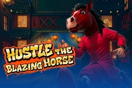 Hustle The Blazing Horse