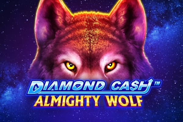 Diamond Cash: Almighty Wolf